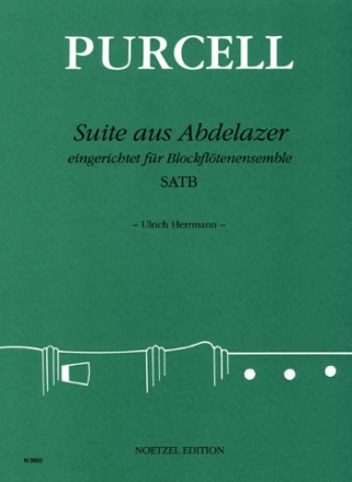 Suite aus Abdelazer f�r Blockfl�tenensemble (SATB) Partitur und Stimmen