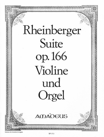 Suite c-Moll op.166 f�r Violine und Orgel