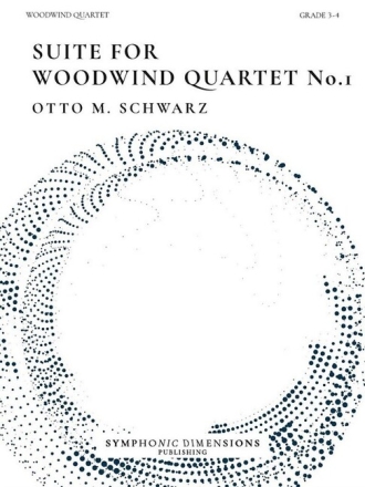 Suite for Woodwind Quartet No. 1 for flute, oboe, clarinet and bassoon score and parts