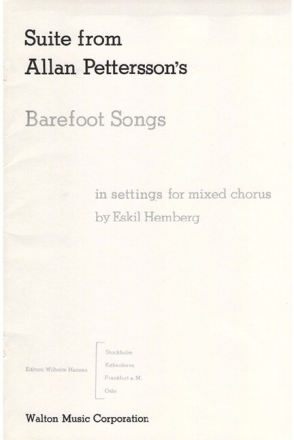 Suite from Allan Pettersson's Barefoot Songs for mixed chorus a cappella choral score