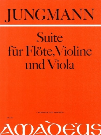 Suite op.21 f�r Fl�te, Violine und Viola