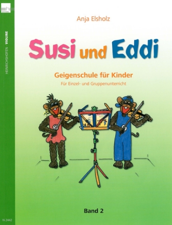 Susi und Eddi Band 2 Geigenschule f�r Kinder
