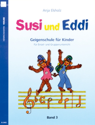 Susi und Eddi Band 3 Geigenschule f�r Kinder Einzel- und Gruppenunterricht