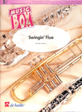 Swingin' five for wind quinetet (flexible instrumentation) score and parts