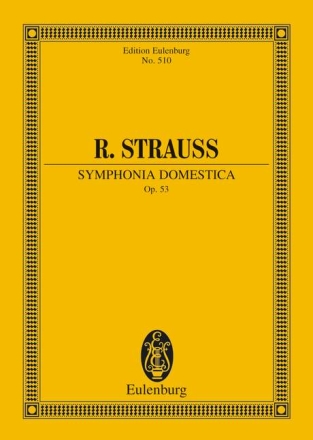 Symphonia domestica op.53 (Sinfonische Dichtung) f�r Orchester Studienpartitur