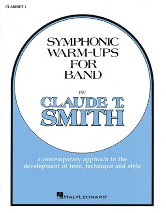 Symphonic Warm Ups: for band clarinet 1