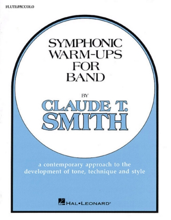 Symphonic Warm-Ups: for band flute / piccolo