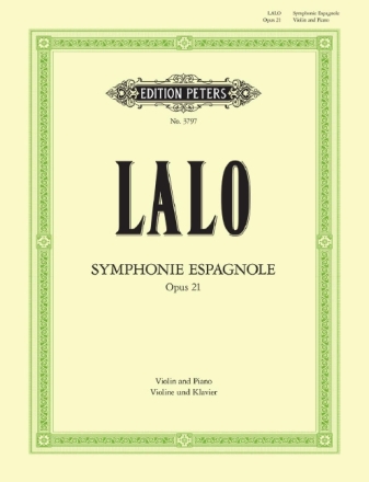 Symphonie espagnole op.21 f�r Violine und Orchester f�r Violine und Klavier