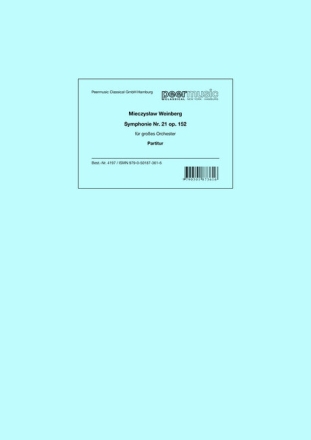 Symphonie Nr.21 op.152 f�r gro�es Orchester Partitur