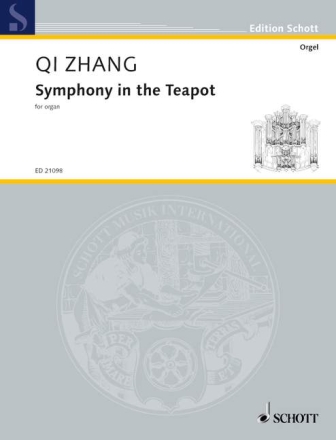 Symphony in the Teapot f�r Orgel