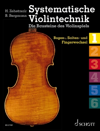 Systematische Violintechnik Band 1 f�r Violine