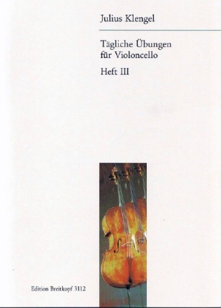 T�gliche �bungen f�r Violoncello Band 3  �bungen im Daumenaufsatz