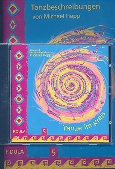 T�nze im Kreis Band 5 (+CD) Tanzbeschreibungen