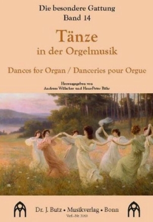 T�nze in der Orgelmusik f�r Orgel solo