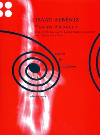 Tango andaluz f�r 4 Saxophone (S(A)ATBar) Partitur und Stimmen