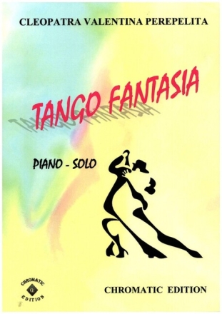 Tango Fantasia f�r Klavier