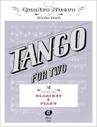 Tango for two f�r Klarinette und Klavier