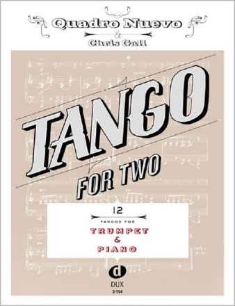 Tango for two: f�r Trompete und Klavier