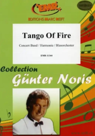 Tango Of Fire f�r Blasorchester Partitur und Stimmen