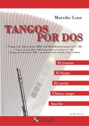 Tangos por Dos f�r Melodieinstrument in C (B) und Akkordeon Partitur und Stimme