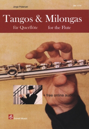 Tangos und Milongas (+Online Audio) f�r Querfl�te