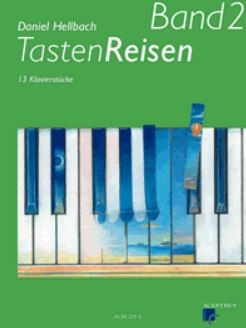 Tastenreisen Band 2 13 Klavierst�cke