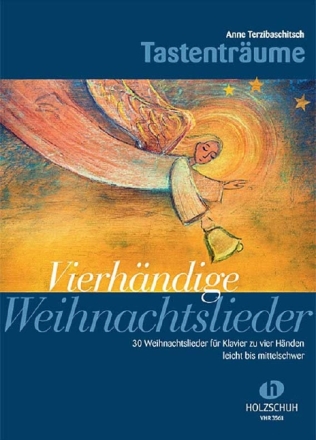 Tastentr�ume - 30 vierh�ndige Weihnachtslieder f�r Klavier zu vier H�nden Spielpartitur