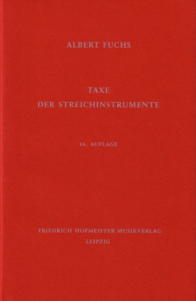 Taxe der Streichinstrumente  (17. Auflage)