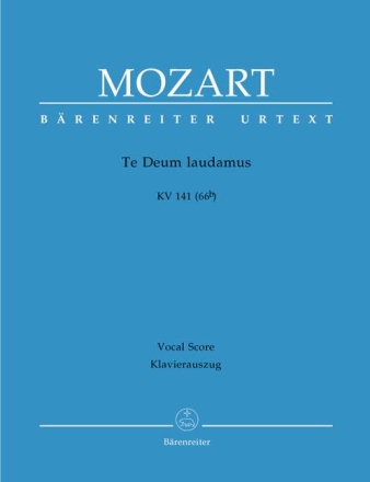 Te Deum laudamus KV141 f�r Chor und Orchester Klavierauszug