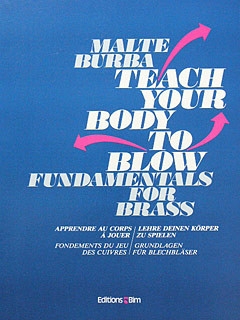 Teach your body to blow for brass (en/fr/dt)