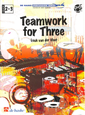 TEAMWORK FOR THREE FUER 3 SCHLAGZEUGE
