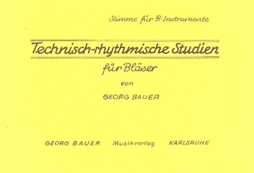 Technisch-rhythmische Studien f�r Bl�ser B-Instrumente im Violinschl�ssel