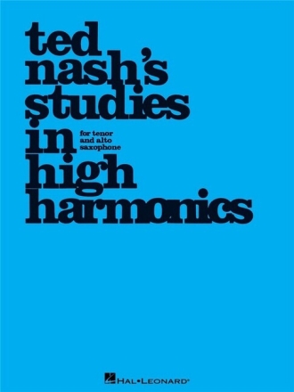 Ted Nash's Studies in High Harmonics fortenor and alto saxophone
