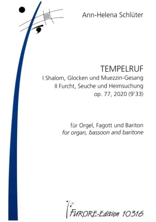 Tempelruf op.77 f�r Orgel, Fagott und Bariton Stimmen
