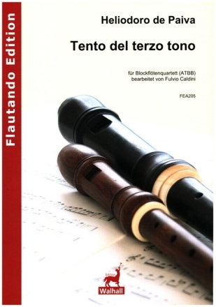 Tento del terzo tono per organo f�r 4 Blockfl�ten (ATBB) Partitur und Stimmen