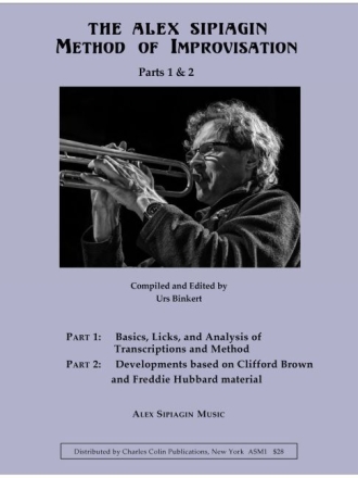 The Alex Sipiagin Method of Improvisation vol.1 and 2 for trumpet