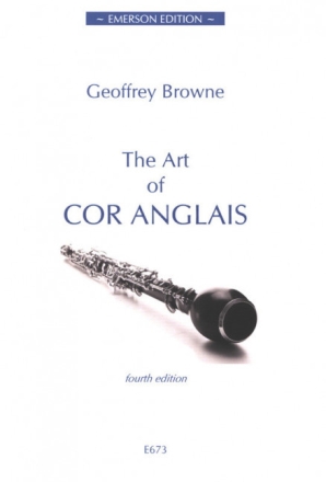 The Art of Cor Anglais for English horn 4th edition