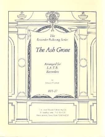 The Ash Grove for 4 recorders (SATB) score