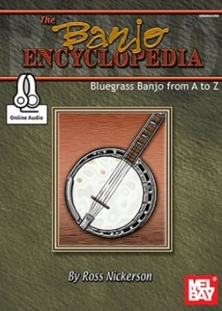 The Banjo Encyclopedia (+Online Audio) Bluegrass Banjo from A to Z