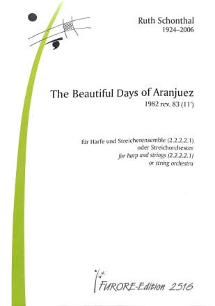The Beautiful Days of Aranjuez f�r Harfe und Streicherensemble (2.2.2.2.1) oder Streichorchester Partitur
