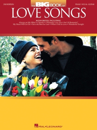 The big Book of Love Songs: songbook piano/vocal/guitar