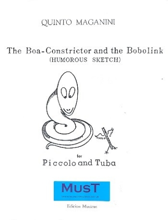 The Boa-Constrictor and the Bobolink for piccolo and tuba parts