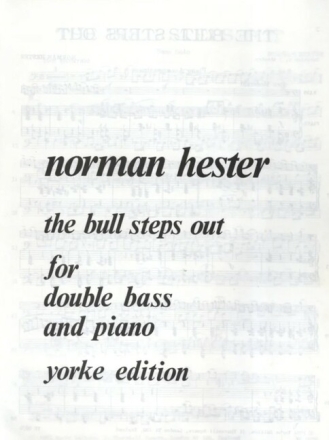 The Bull Steps out  for double bass and piano