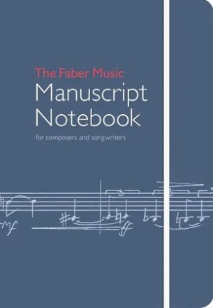 The Faber Music Manuscript Notebook for composers and songwriters