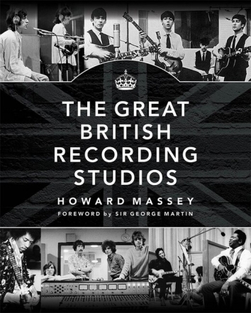 The Great British Recording Studios  hardcover