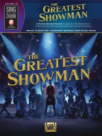 The greatest Showman (+Audio Download) for mixed chorus a cappella score