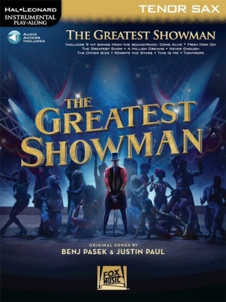The greatest Showman (+Online Audio) for tenor saxophone
