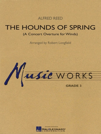 The Hounds of Spring (A Concert Overture for Winds) for concert band score