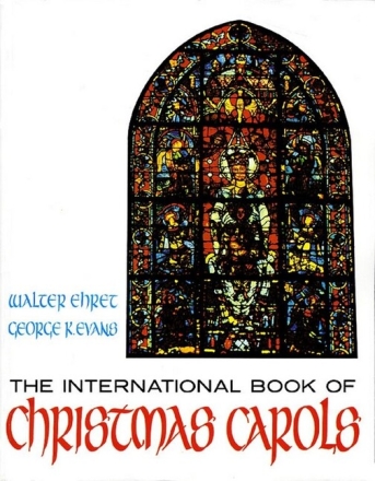 The International Book of Christmas Carols for mixed voices/choirs and organ choir book