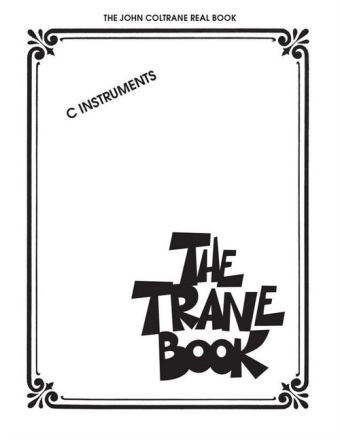 The John Coltrane Real Book: C version